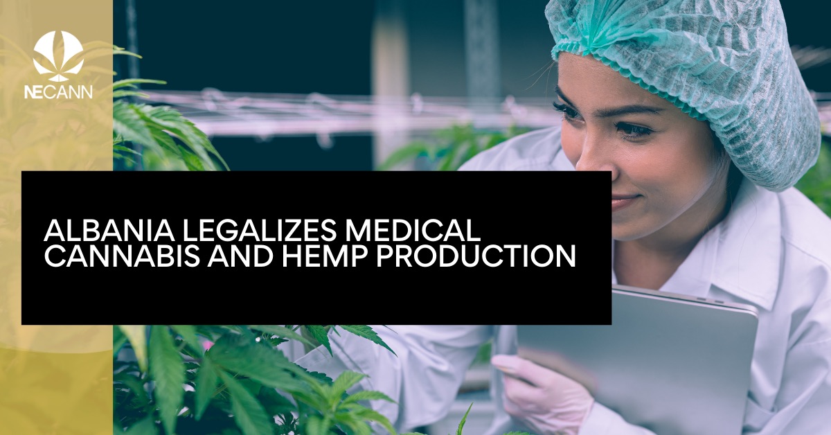 Albania Legalizes Medical Cannabis & Hemp