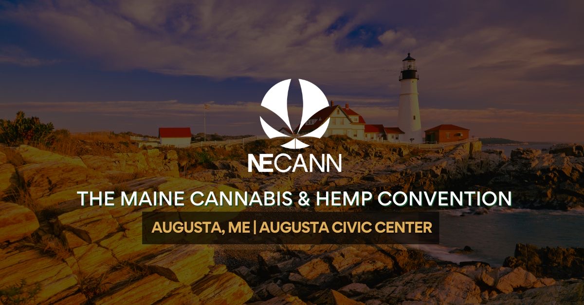 Maine Cannabis Convention: Empowering the Industry