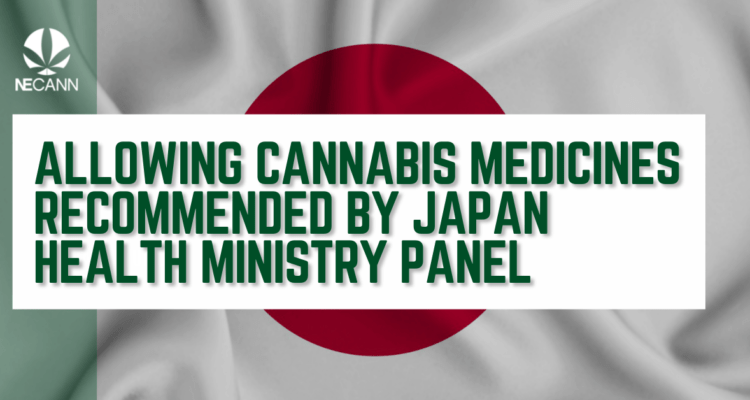 Cannabis Medicine Backed by Japan Health Ministry Panel