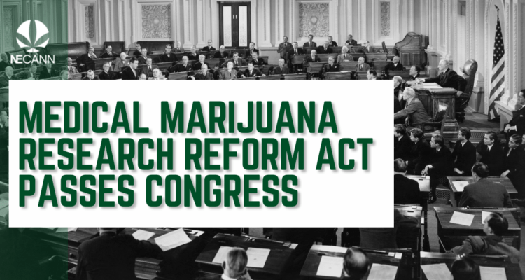 Congress Passes Medical Cannabis Reforms
