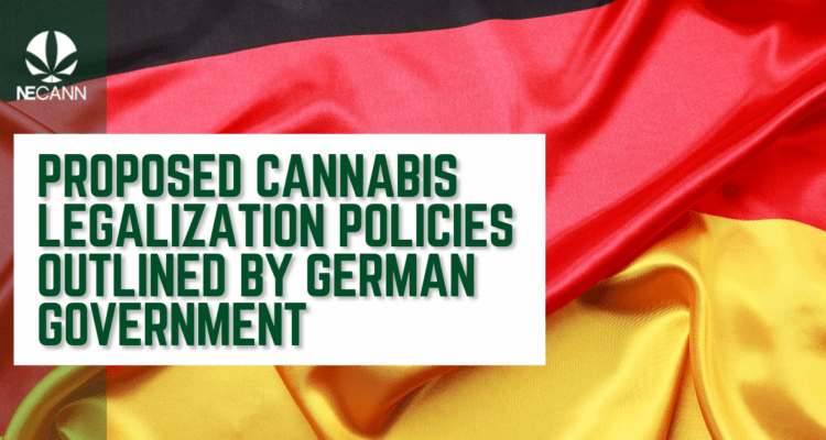 Proposed Cannabis Legalization In Germany | NECANN