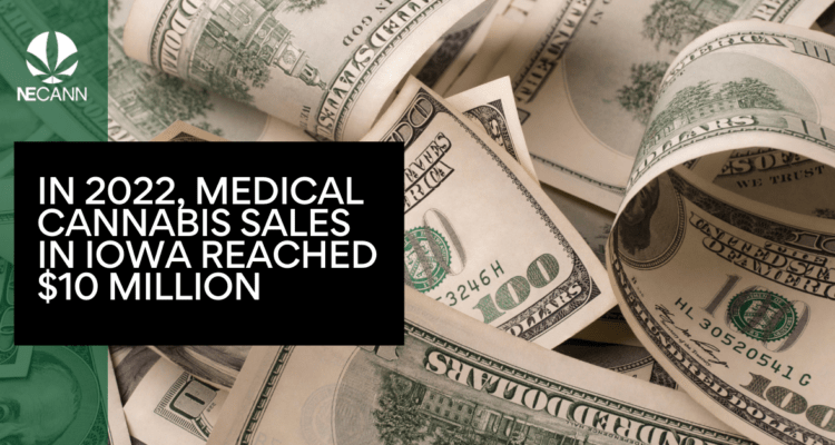 $10M in Medical Cannabis Sales in IA