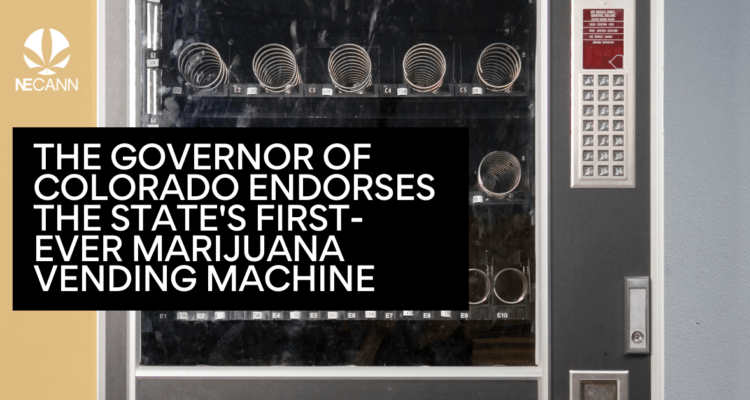 CO Governor Promotes Marijuana Vending Machine