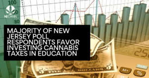 Cannabis Taxes for Education Wins NJ Poll