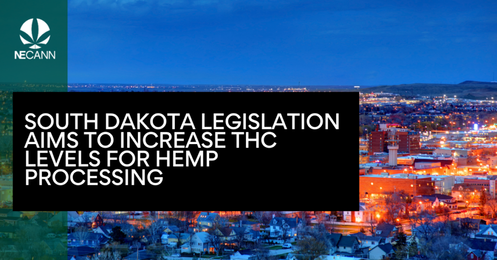 South Dakota Legislation Aims to Increase THC Levels for Hemp Processing