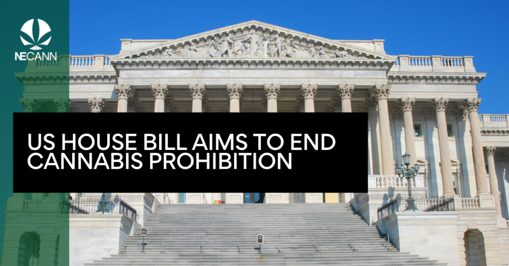 US House Bill Aims to End Cannabis Prohibition