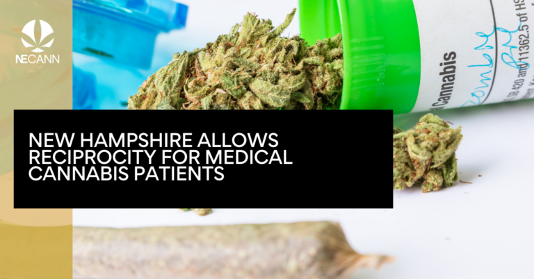 New Hampshire Allows Reciprocity for Medical Cannabis Patients