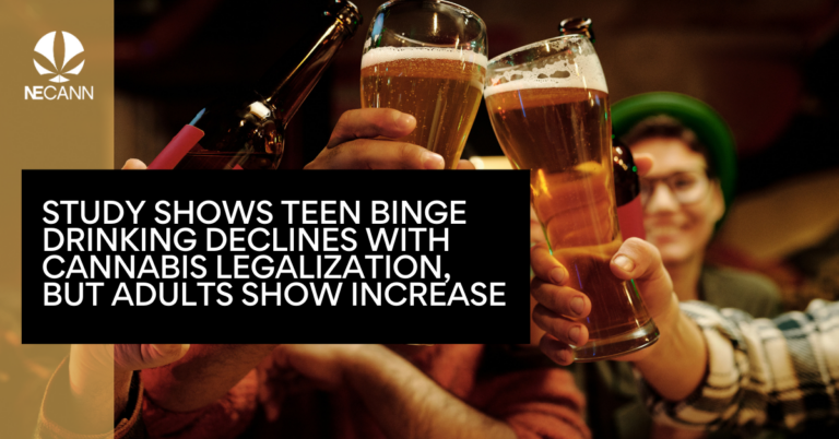 Study Shows Teen Binge Drinking Declines with Cannabis Legalization, But Adults Show Increase