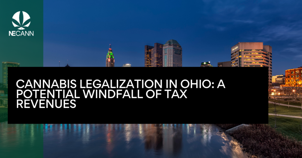 Cannabis Legalization in Ohio A Potential Windfall of Tax Revenues