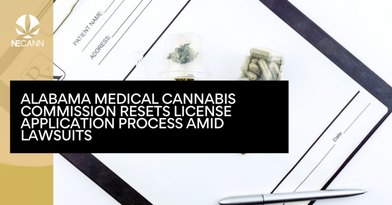 Alabama Medical Cannabis Commission Resets License Application Process Amid Lawsuits