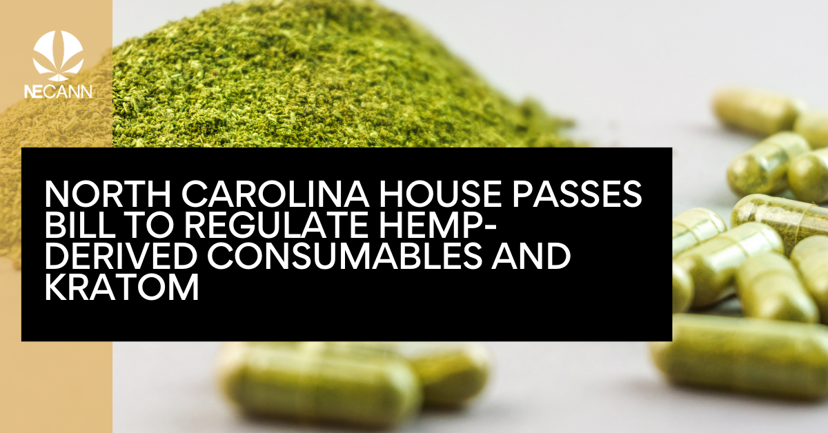North Carolina Hemp & Kratom Regulation NECANN