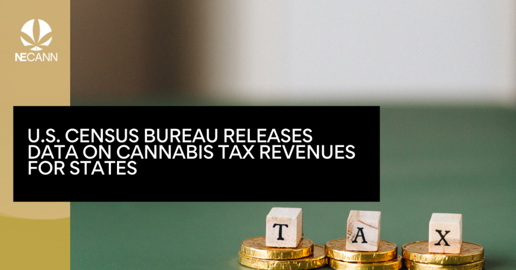 U.S. Census Bureau Releases Data on Cannabis Tax Revenues for States