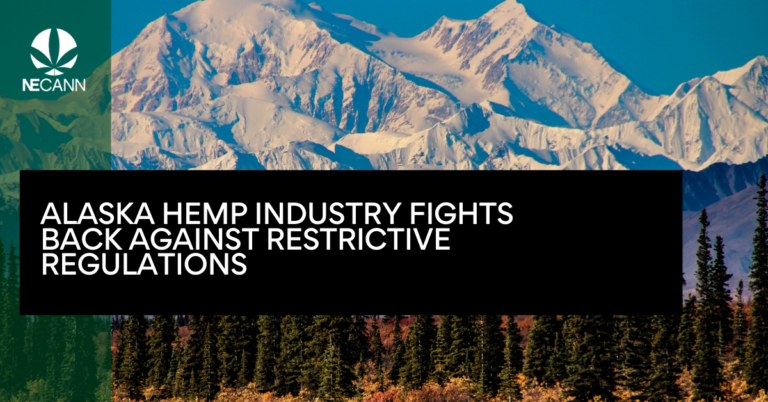 Alaska Hemp Industry Fights Back Against Restrictive Regulations