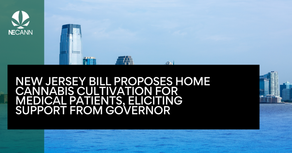 New Jersey Bill Proposes Home Cannabis Cultivation for Medical Patients, Eliciting Support from Governor