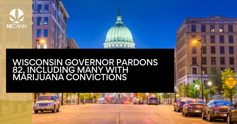 Wisconsin Governor Pardons 82, Including Many with Marijuana Convictions
