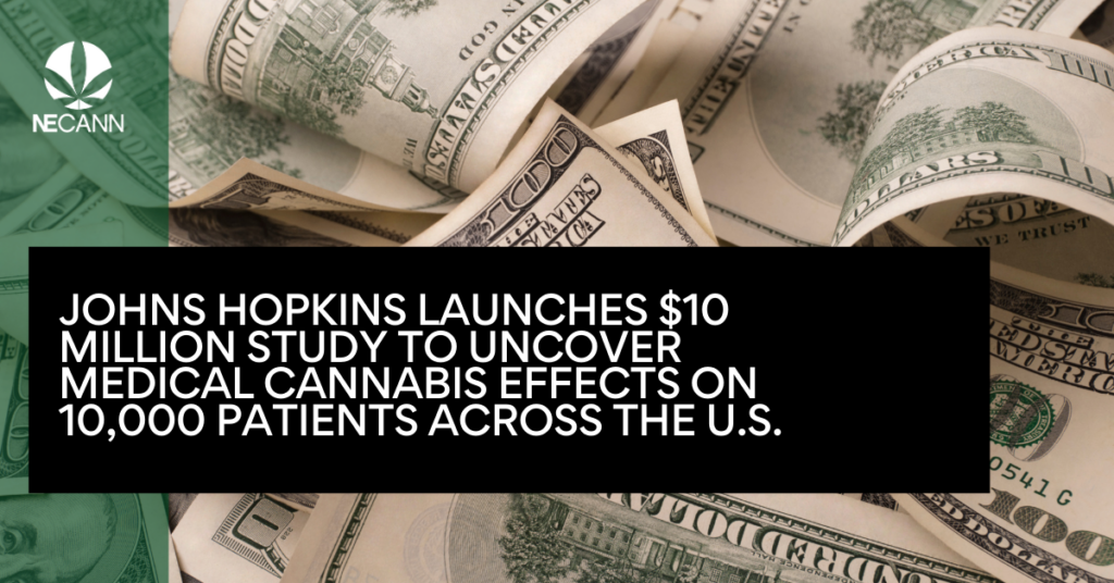 Johns Hopkins Launches $10 Million Study to Uncover Medical Cannabis Effects on 10,000 Patients Across the U.S.