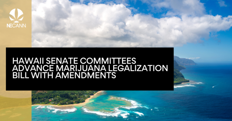 Hawaii Senate Committees Advance Marijuana Legalization Bill with Amendments
