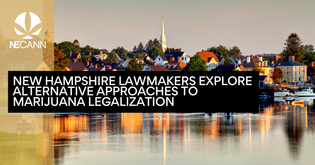 New Hampshire Lawmakers Explore Alternative Approaches to Marijuana Legalization