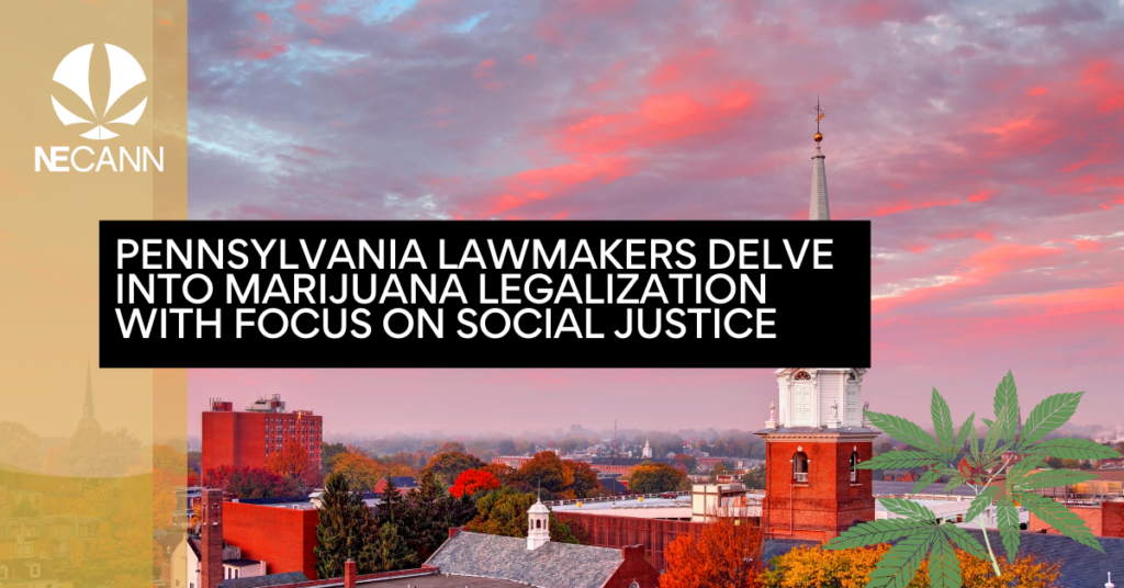 Pennsylvania Lawmakers Delve Into Marijuana Legalization with Focus on Social Justice
