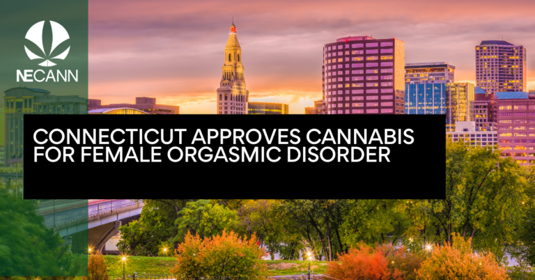 Connecticut Approves Medical Cannabis for Female Orgasmic Disorder