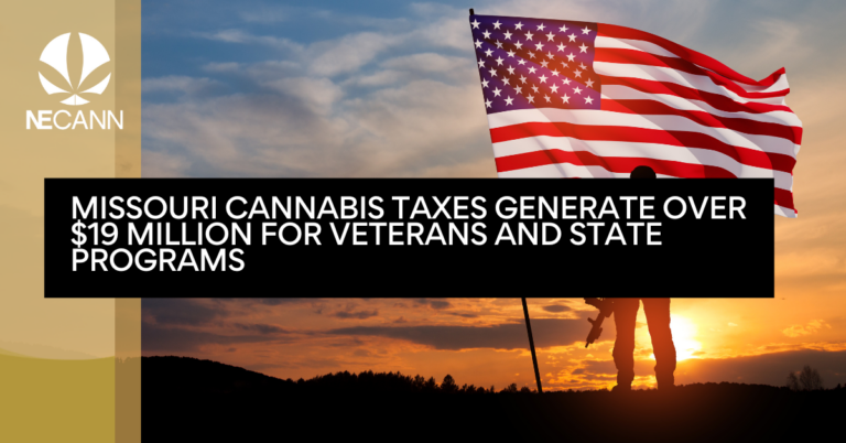Missouri Cannabis Taxes Generate Over $19 Million for Veterans and State Programs