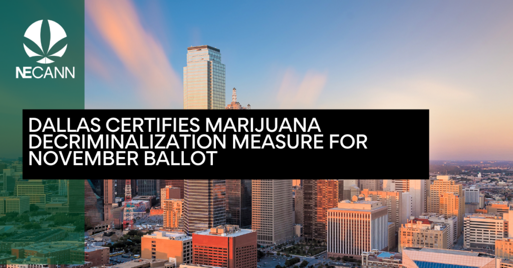 Dallas Certifies Marijuana Decriminalization Measure for November Ballot