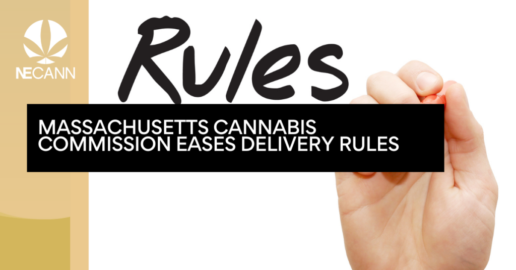 Massachusetts Cannabis Commission Eases Delivery Rules