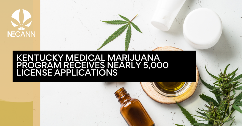 Kentucky Medical Marijuana Program Receives Nearly 5,000 License Applications