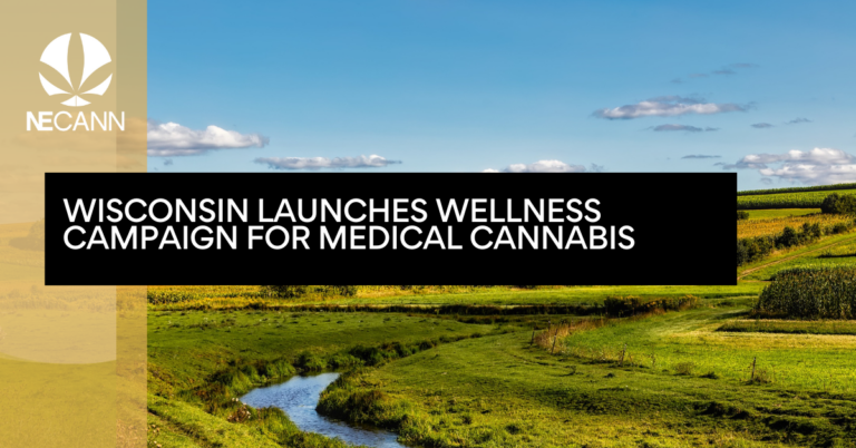 Wisconsin Launches Wellness Campaign for Medical Cannabis