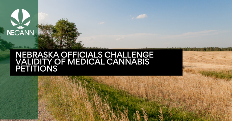 Nebraska Officials Challenge Validity of Medical Cannabis Petitions