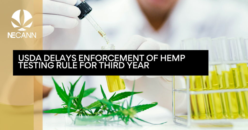 USDA Delays Enforcement of Hemp Testing Rule for Third Year