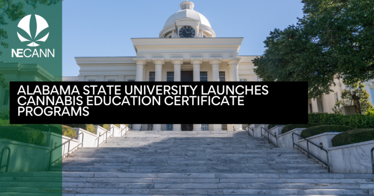 Alabama State University Launches Cannabis Education Certificate Programs