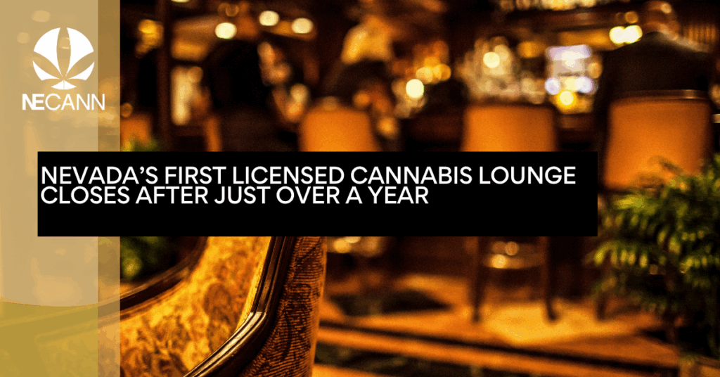 Nevada’s First Licensed Cannabis Lounge Closes After Just Over a Year