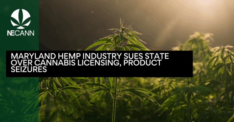 Maryland Hemp Industry Sues State Over Cannabis Licensing, Product Seizures