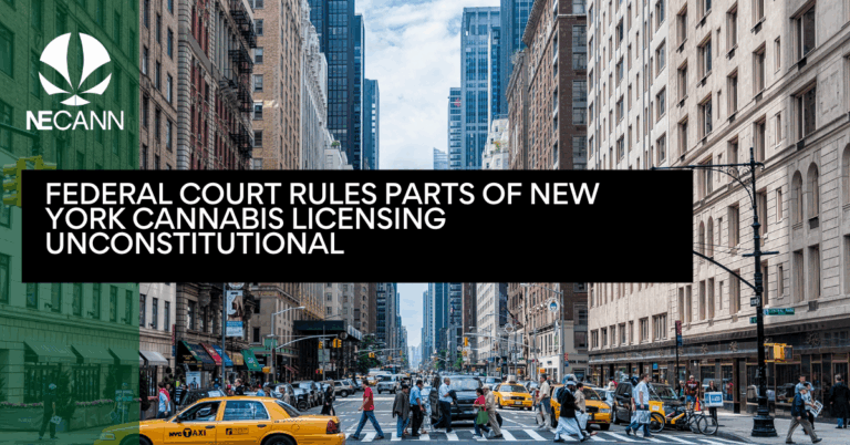 Federal Court Rules Parts of New York Cannabis Licensing Unconstitutional