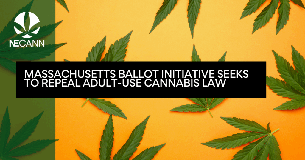 Massachusetts Ballot Initiative Seeks to Repeal Adult-Use Cannabis Law